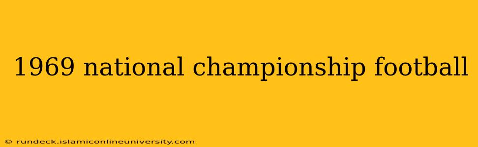 1969 national championship football