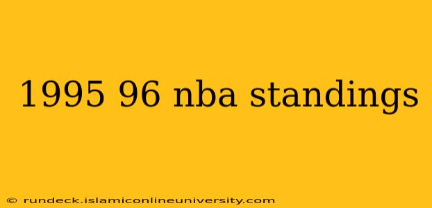 1995 96 nba standings