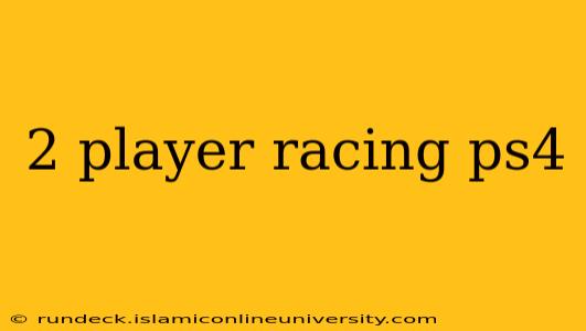2 player racing ps4