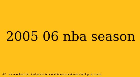 2005 06 nba season