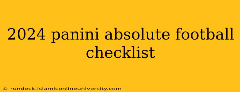2024 panini absolute football checklist
