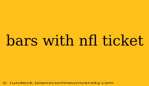 bars with nfl ticket