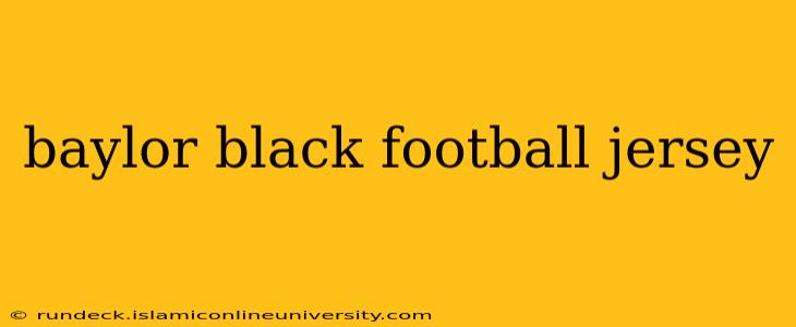 baylor black football jersey