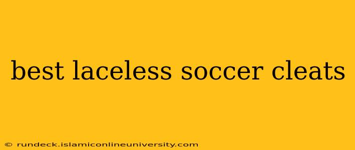 best laceless soccer cleats