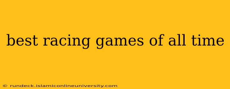 best racing games of all time