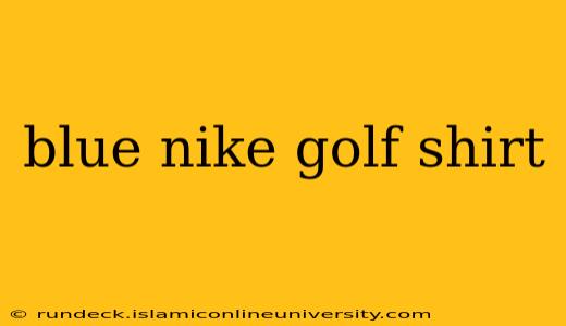 blue nike golf shirt