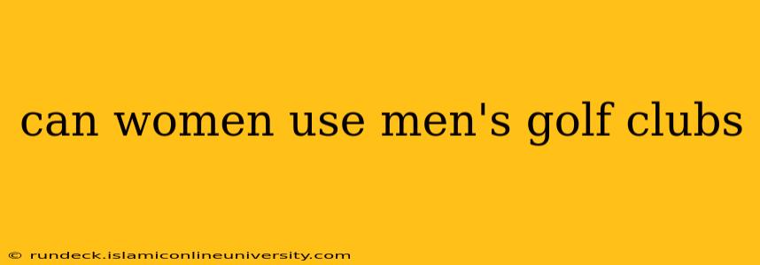 can women use men's golf clubs