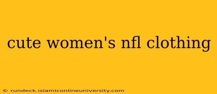 cute women's nfl clothing