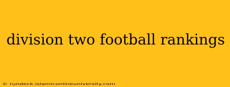 division two football rankings