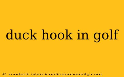 duck hook in golf