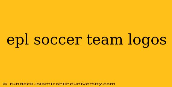 epl soccer team logos