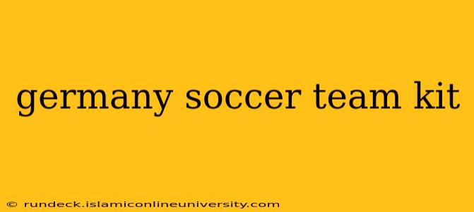 germany soccer team kit