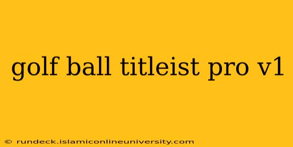 golf ball titleist pro v1