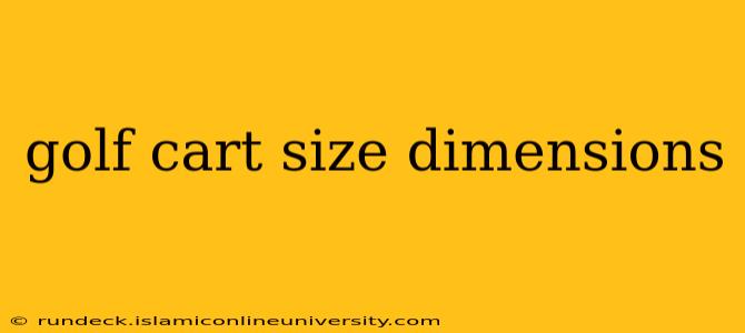 golf cart size dimensions