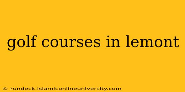 golf courses in lemont