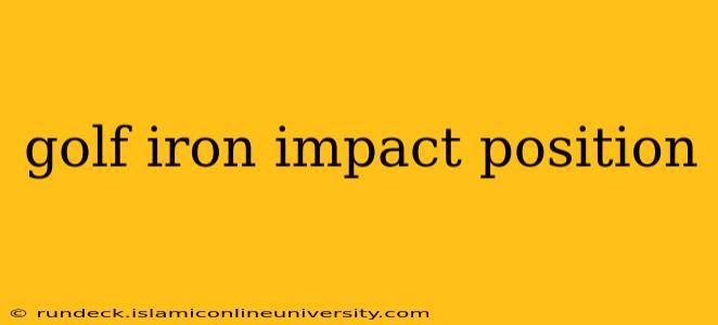 golf iron impact position