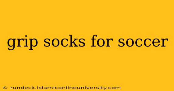 grip socks for soccer