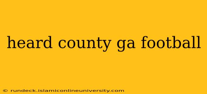 heard county ga football