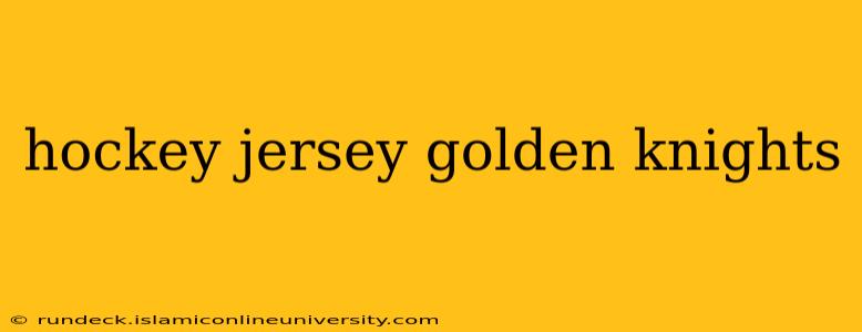 hockey jersey golden knights