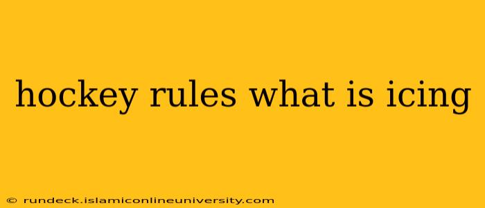 hockey rules what is icing