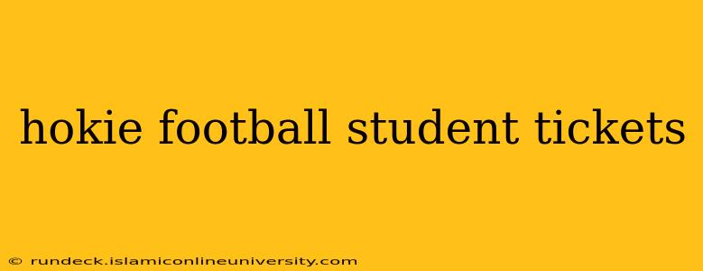 hokie football student tickets