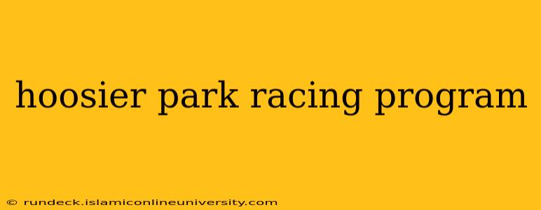 hoosier park racing program
