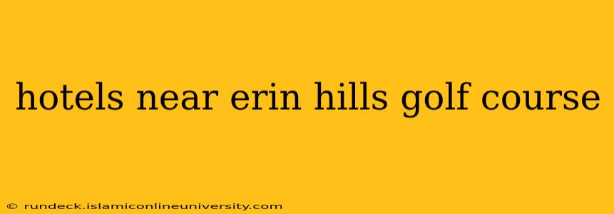 hotels near erin hills golf course