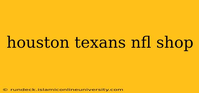 houston texans nfl shop