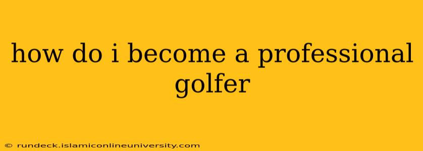 how do i become a professional golfer