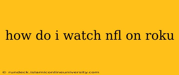 how do i watch nfl on roku