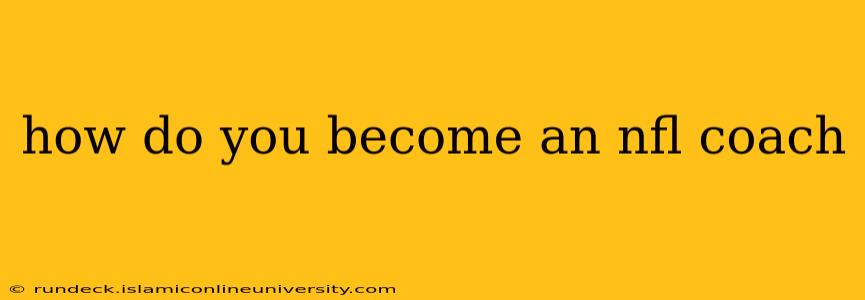 how do you become an nfl coach