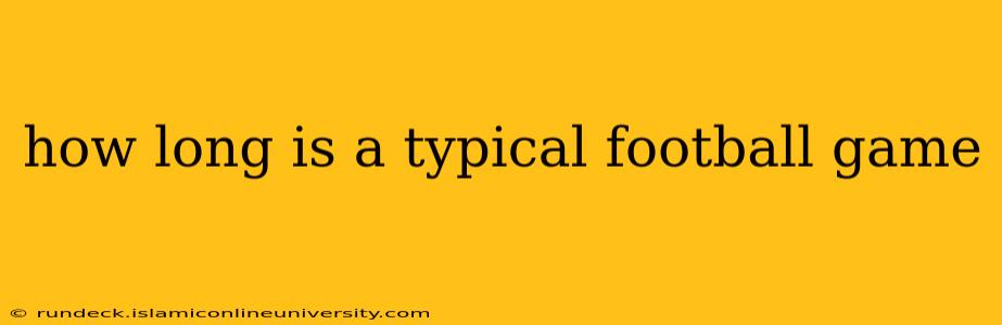 how long is a typical football game