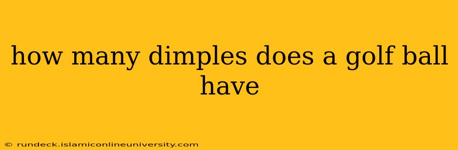how many dimples does a golf ball have