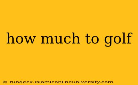 how much to golf