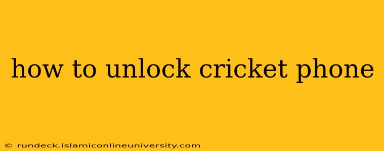 how to unlock cricket phone