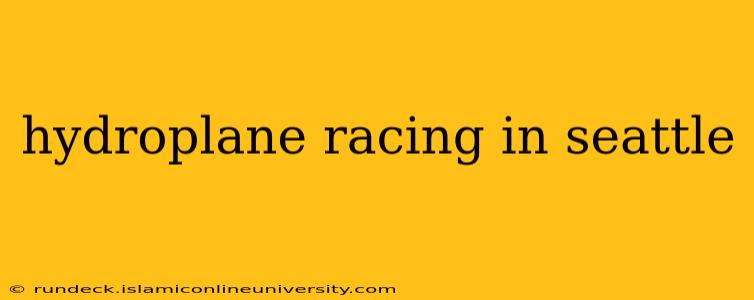 hydroplane racing in seattle