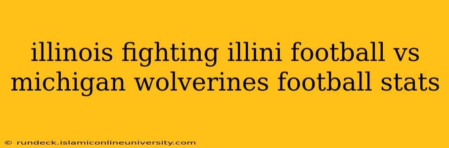 illinois fighting illini football vs michigan wolverines football stats