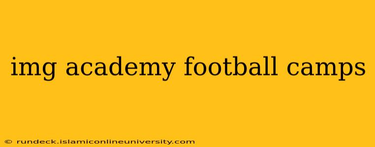 img academy football camps