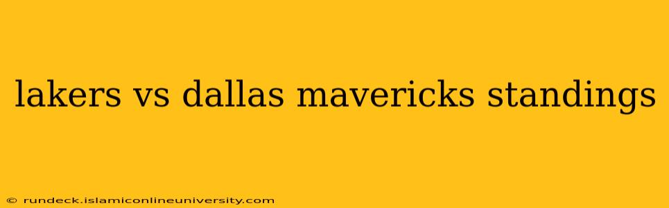 lakers vs dallas mavericks standings