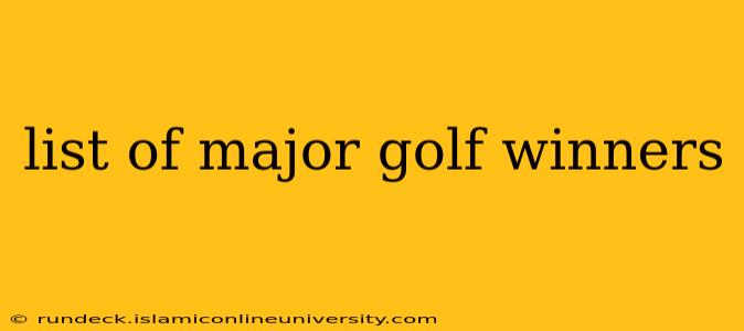 list of major golf winners