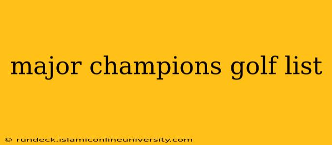 major champions golf list