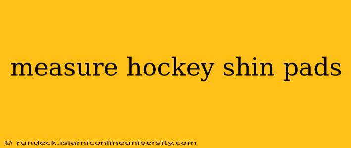 measure hockey shin pads