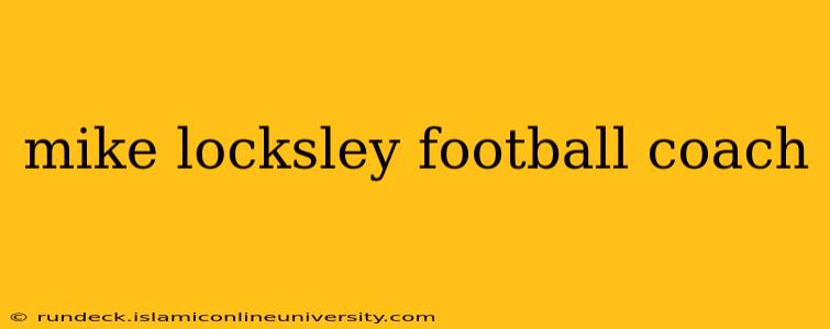 mike locksley football coach