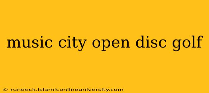 music city open disc golf