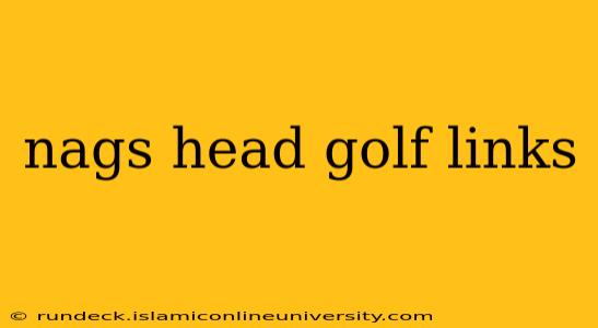 nags head golf links