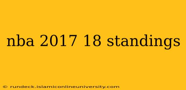nba 2017 18 standings