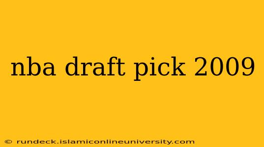 nba draft pick 2009