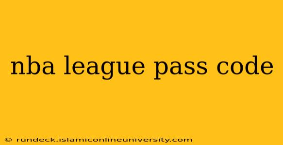 nba league pass code