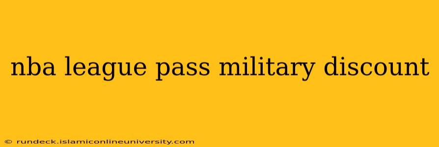 nba league pass military discount