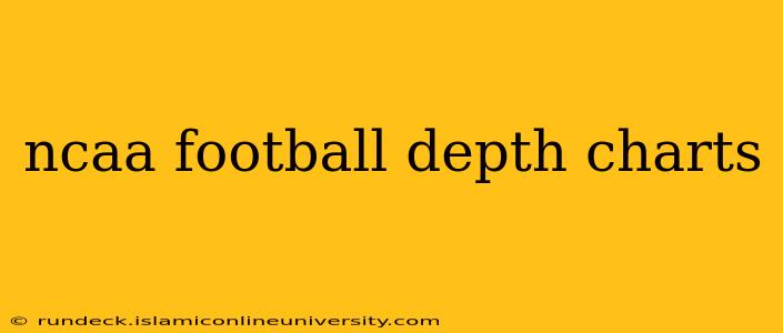 ncaa football depth charts
